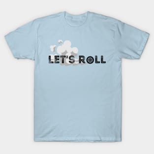 Lets Roll Road Trip T-Shirt